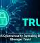 Smart Cybersecurity Spending Builds Stronger Trust
